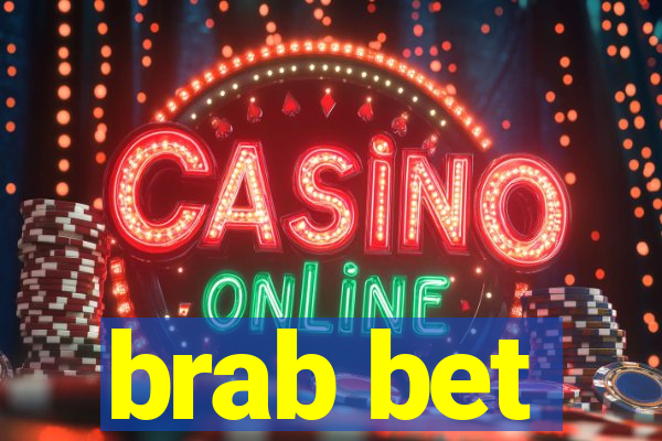 brab bet